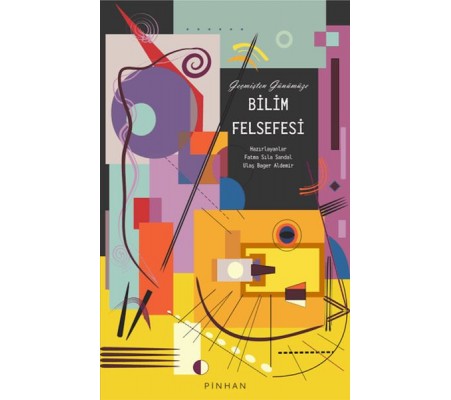 Geçmişten Günümüze Bilim Felsefesi