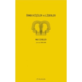 Örnek Kişiler ve Liderler Örnek Kişiler ve Liderler