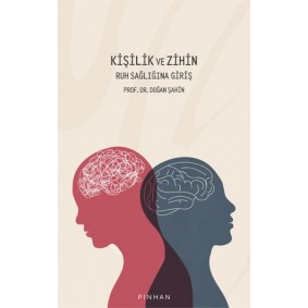 Kişilik ve Zihin Kişilik ve Zihin