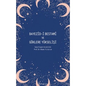 Bayezid-i Bestami ve Göklere Yükselişi
