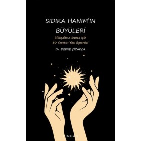 Sıdıka Hanım'ın Büyüleri Sıdıka Hanım'ın Büyüleri