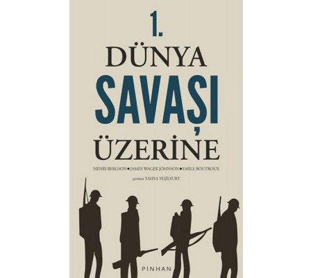 1. Dünya Savaşı Üzerine