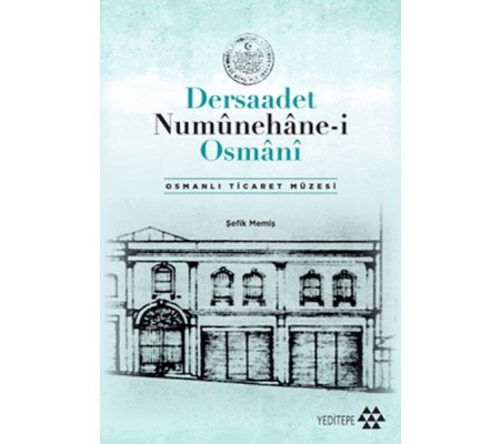 Dersaadet Numûnehâne-i Osmânî