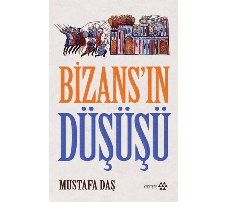 Bizans'ın Düşüşü