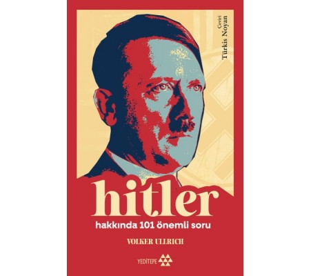 Hitler Hakkında 101 Önemli Soru