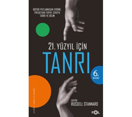 21. Yüzyıl için Tanrı