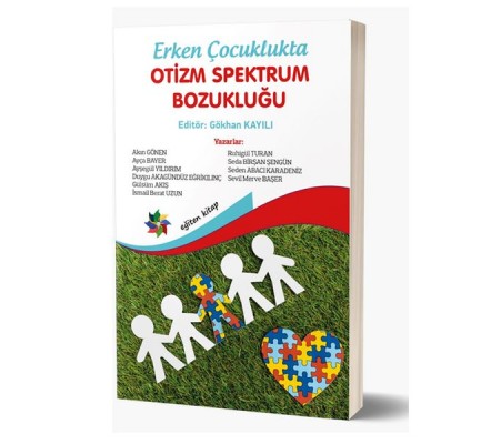 Erken Çocuklukta Otizm Spektrum Bozukluğu