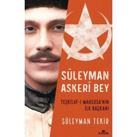 Süleyman Askerî Bey Süleyman Askerî Bey