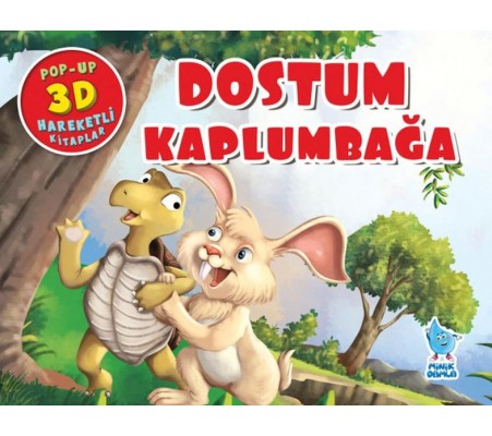 Dostum Kaplumbağa (Pop-Up 3D Hareketli Kitaplar)