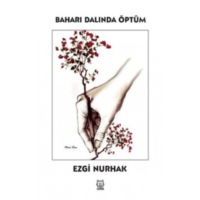 Baharı Dalında Öptüm Baharı Dalında Öptüm