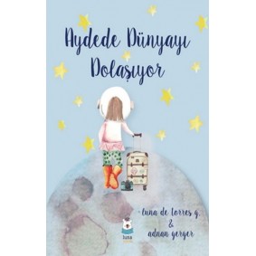 Aydede Dünyayı Dolaşıyor Aydede Dünyayı Dolaşıyor