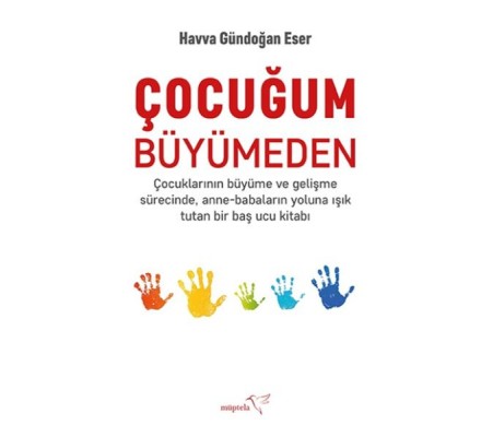 Çocuğum Büyümeden