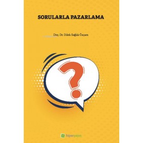 Sorularla Pazarlama Sorularla Pazarlama