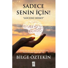 Sadece Senin İçin! Sadece Senin İçin!