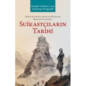 Suikastçıların Tarihi Suikastçıların Tarihi