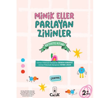 Minik Eller Parlayan Zihinler