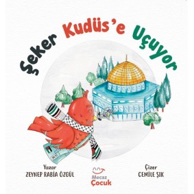 Şeker Kudüs’e Uçuyor