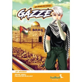 Gazze - Bir Direniş Çizgi Romanı Gazze - Bir Direniş Çizgi Romanı