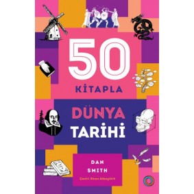 50 Kitapla Dünya Tarihi 50 Kitapla Dünya Tarihi