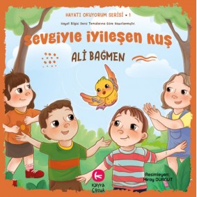 Sevgiyle İyileşen Kuş Sevgiyle İyileşen Kuş