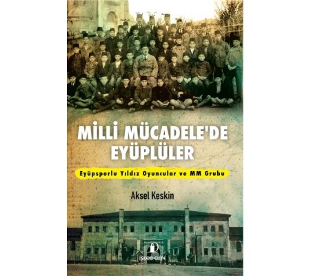 Milli Mücadele’de Eyüplüler