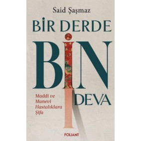 Bir Derde Bin Deva Bir Derde Bin Deva
