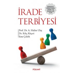 İrade Terbiyesi İrade Terbiyesi