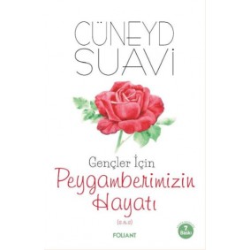 Gençler İçin Peygamberimizin Hayatı Gençler İçin Peygamberimizin Hayatı