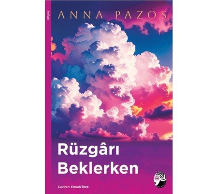 Rüzgarı Beklerken Rüzgarı Beklerken