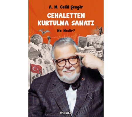 Cehaletten Kurtulma Sanatı - Ne Nedir? Cehaletten Kurtulma Sanatı - Ne Nedir?