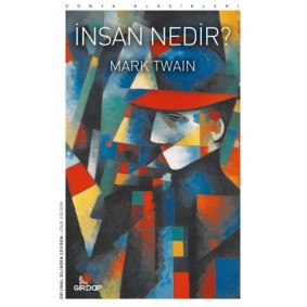 İnsan Nedir? İnsan Nedir?