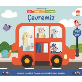 Sen Hazırsan Başlıyoruz! Çevremiz Sen Hazırsan Başlıyoruz! Çevremiz