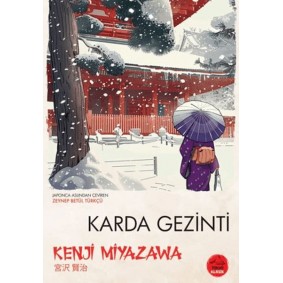 Karda Gezinti - Japon Klasikleri Karda Gezinti - Japon Klasikleri