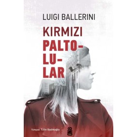 Kırmızı Paltolular Kırmızı Paltolular