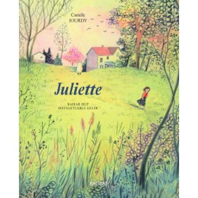 Juliette, Bahar hep hayaletlerle gelir Juliette, Bahar hep hayaletlerle gelir