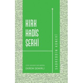 Kırk Hadis Şerhi Kırk Hadis Şerhi