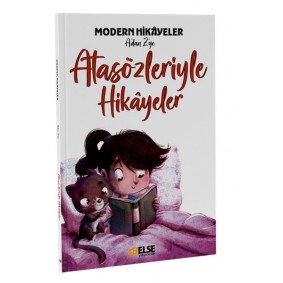 Atasözleriyle Hikayeler Atasözleriyle Hikayeler