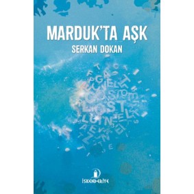 Marduk’ta Aşk