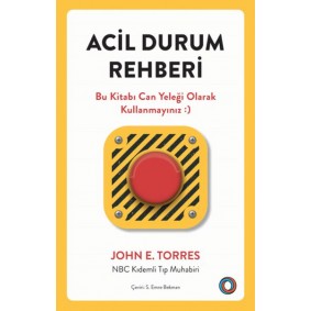 Acil Durum Rehberi Acil Durum Rehberi