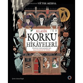 Klasik Korku Hikayeleri Klasik Korku Hikayeleri