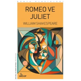 Romeo ve Juliet Romeo ve Juliet