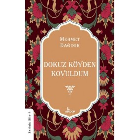 Dokuz Köyden Kovuldum Dokuz Köyden Kovuldum