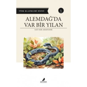 Alemdağ’da Var Bir Yılan