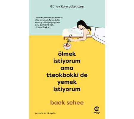 Ölmek İstiyorum Ama Tteokbokki de Yemek İstiyorum Ölmek İstiyorum Ama Tteokbokki de Yemek İstiyorum