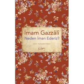 Neden İman Ederiz?