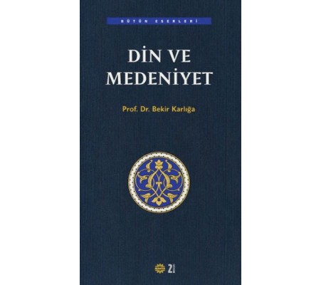 Din ve Medeniyet