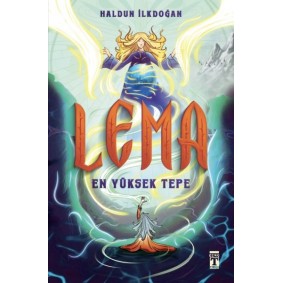 Lema: En Yüksek Tepe Lema: En Yüksek Tepe