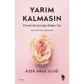 Yarım Kalmasın Yarım Kalmasın