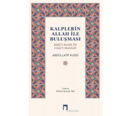 Kalplerin Allah İle Buluşması