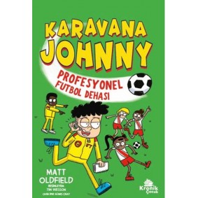 Karavana Johnny 4: Profesyonel Futbol Dehası Karavana Johnny 4: Profesyonel Futbol Dehası
